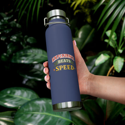 "Experience Beats Speed" Water Bottle