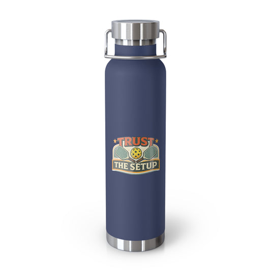 "Trust the Setup" Water Bottle