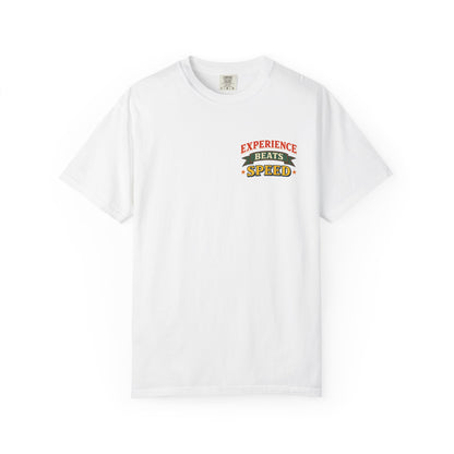 "Experience Beats Speed" Tee