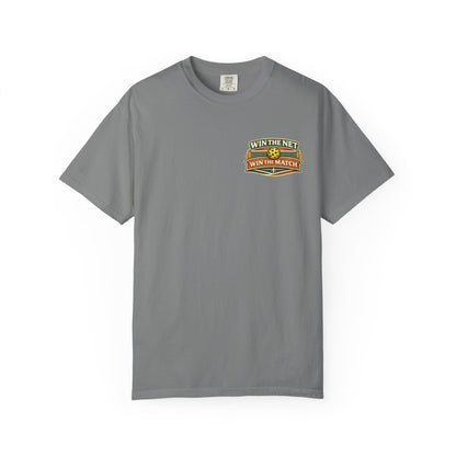 "Win The Net Win The Match" Tee