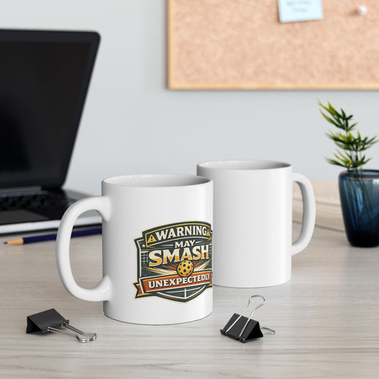 Warning May Smash Unexpectedly Mug — Funny Pickleball Ceramic Coffee Cup
