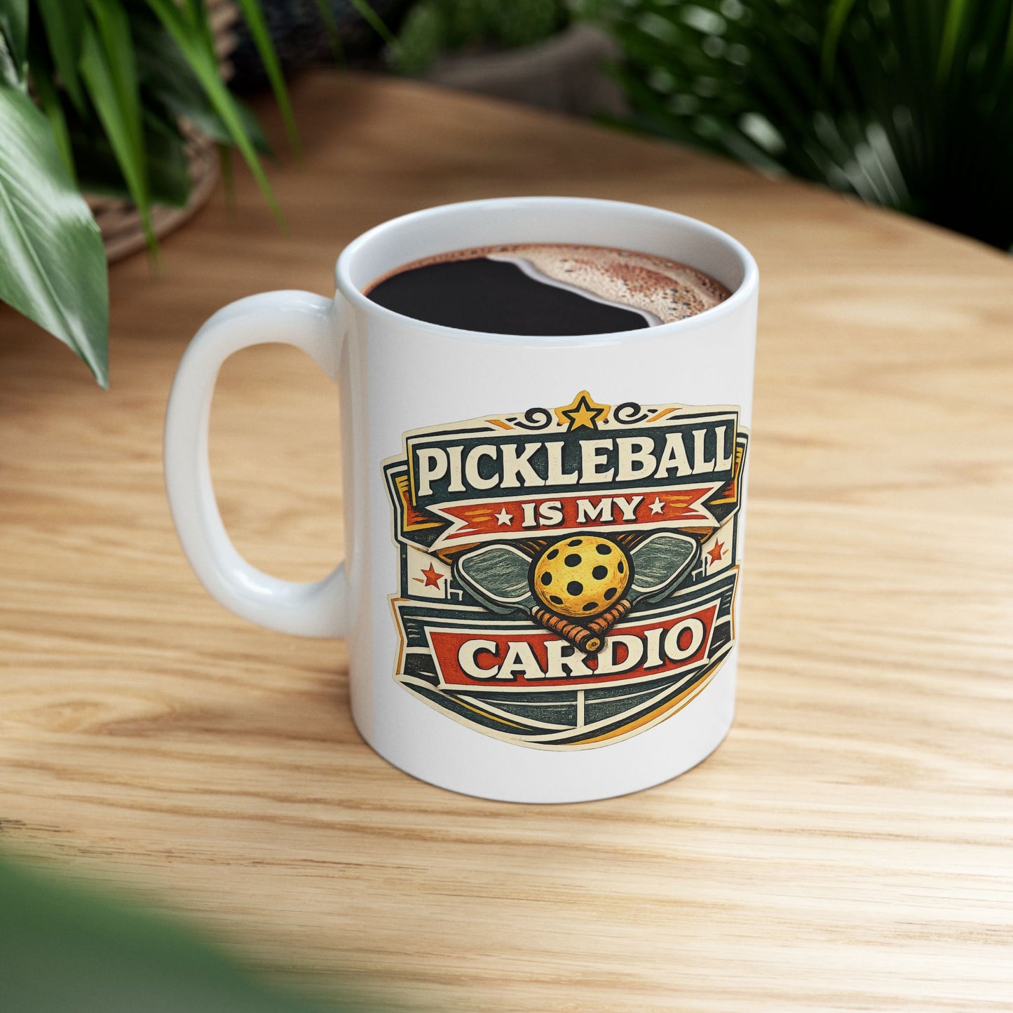 Pickleball Is My Cardio — Funny Ceramic Coffee Cup