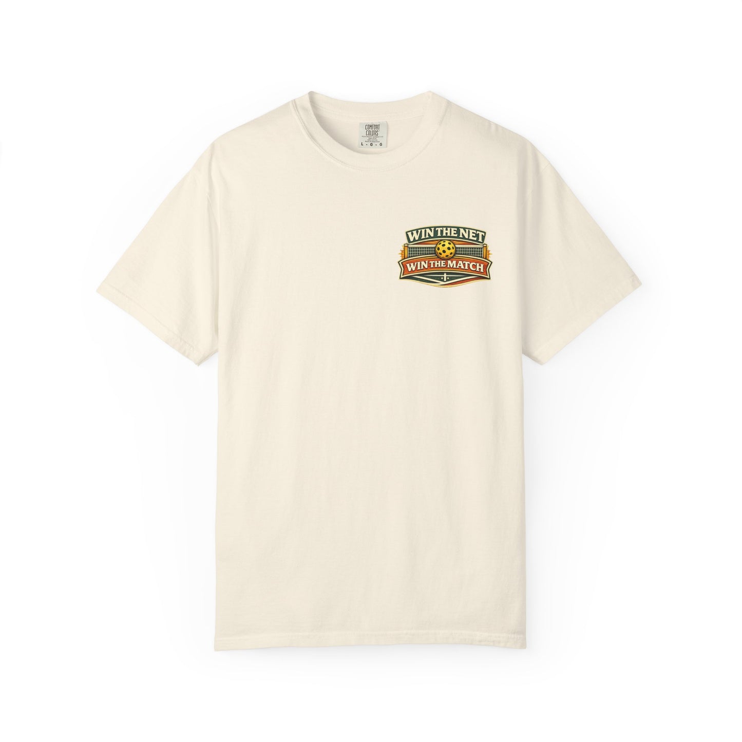 "Win The Net Win The Match" Tee