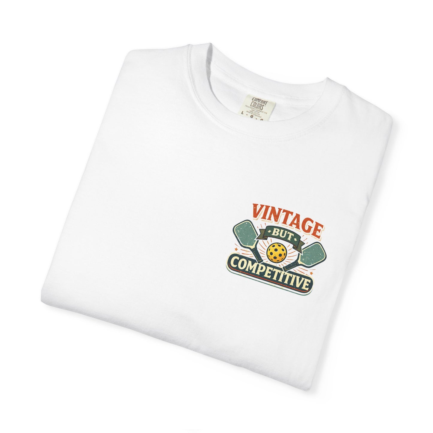 "Vintage But Competitive" Tee