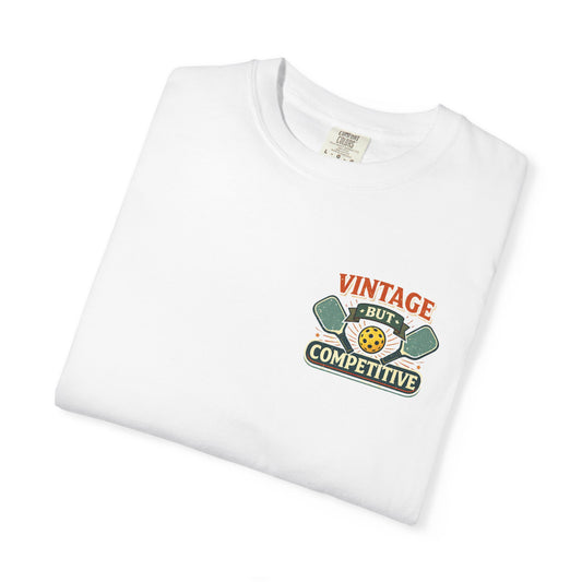 "Vintage But Competitive" Tee