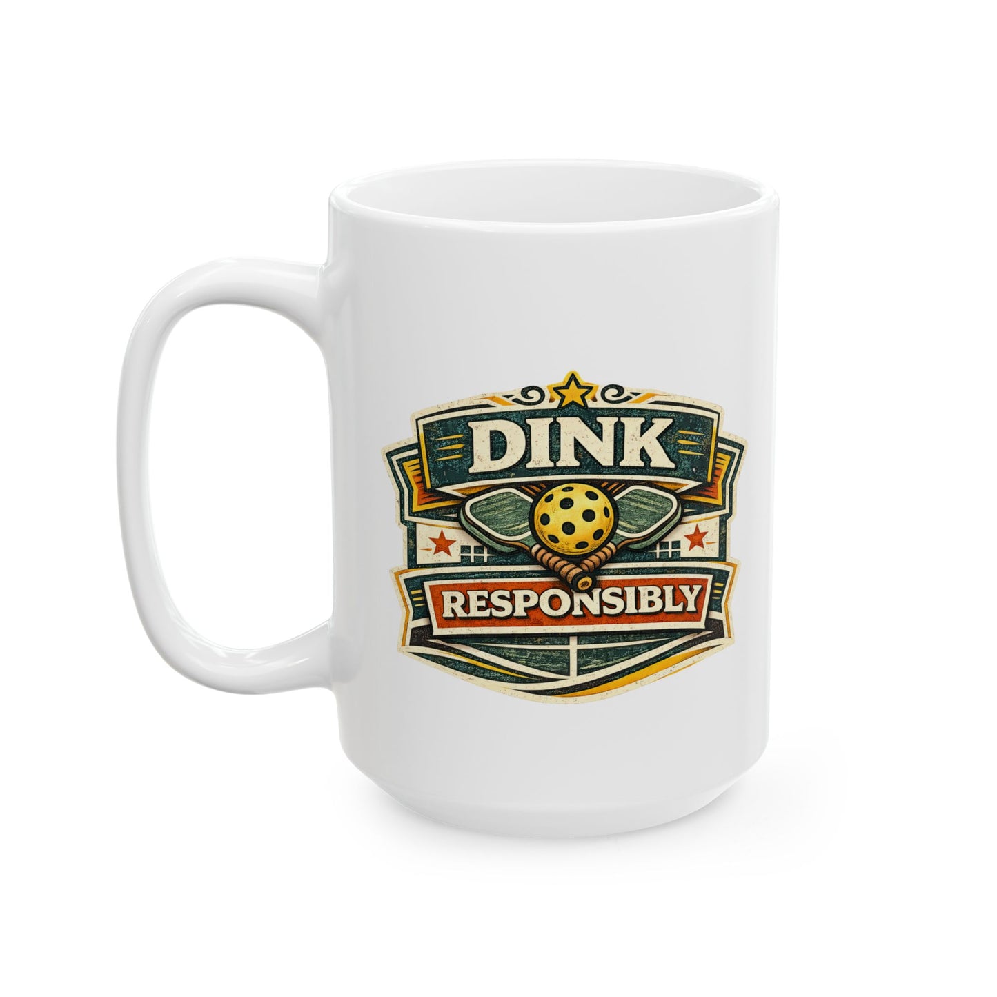 Dink Responsibly Mug — Funny Pickleball Ceramic Coffee Cup