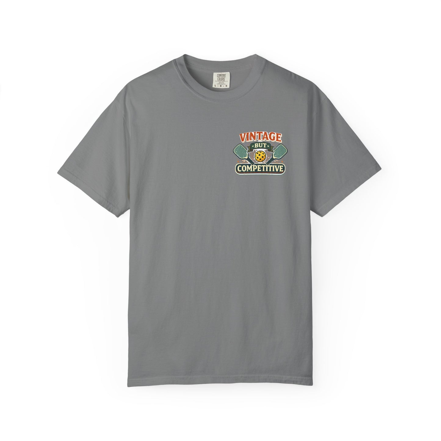 "Vintage But Competitive" Tee