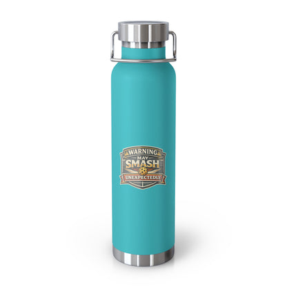 "A Warning May Smash Unexpectedly" Water Bottle