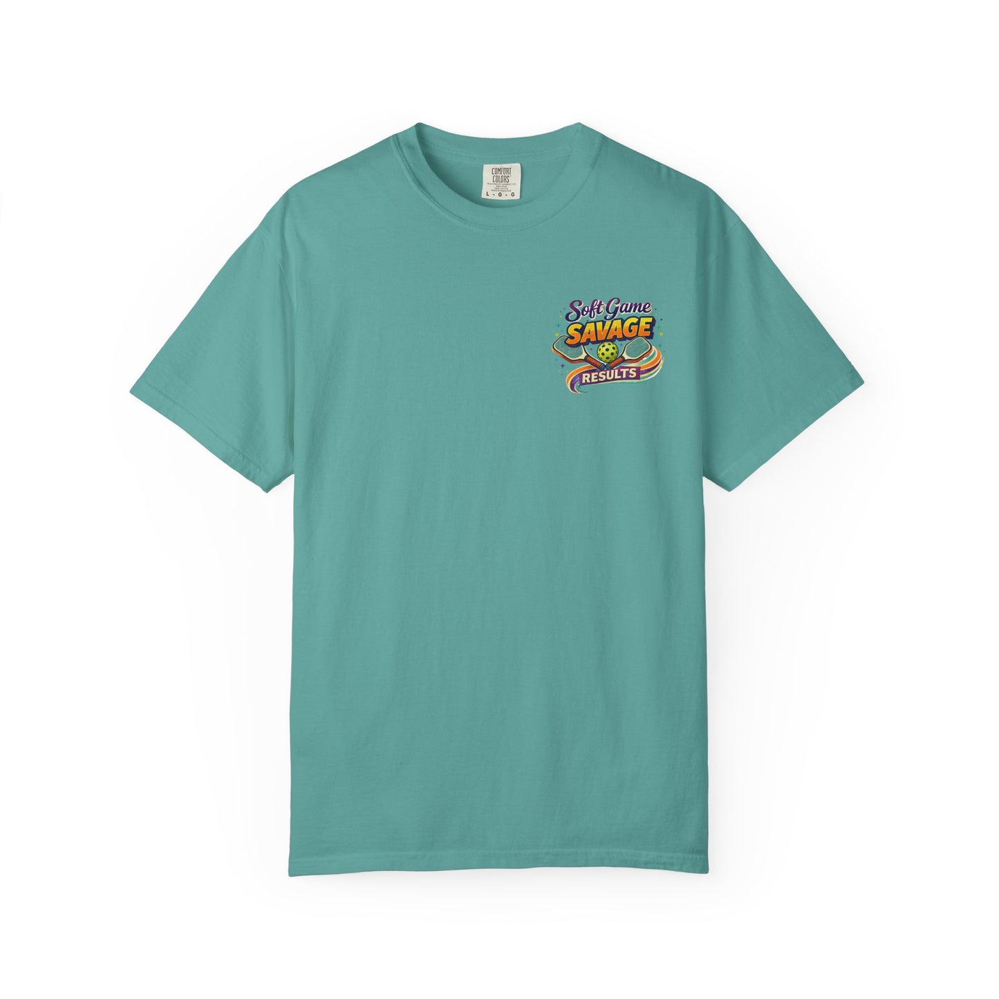 "Soft Game Savage Results" Tee