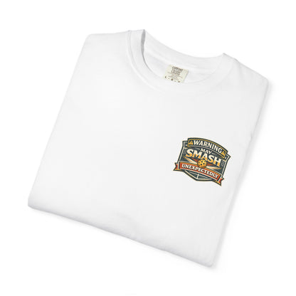 "Warning May Smash Unexpectedly" Tee