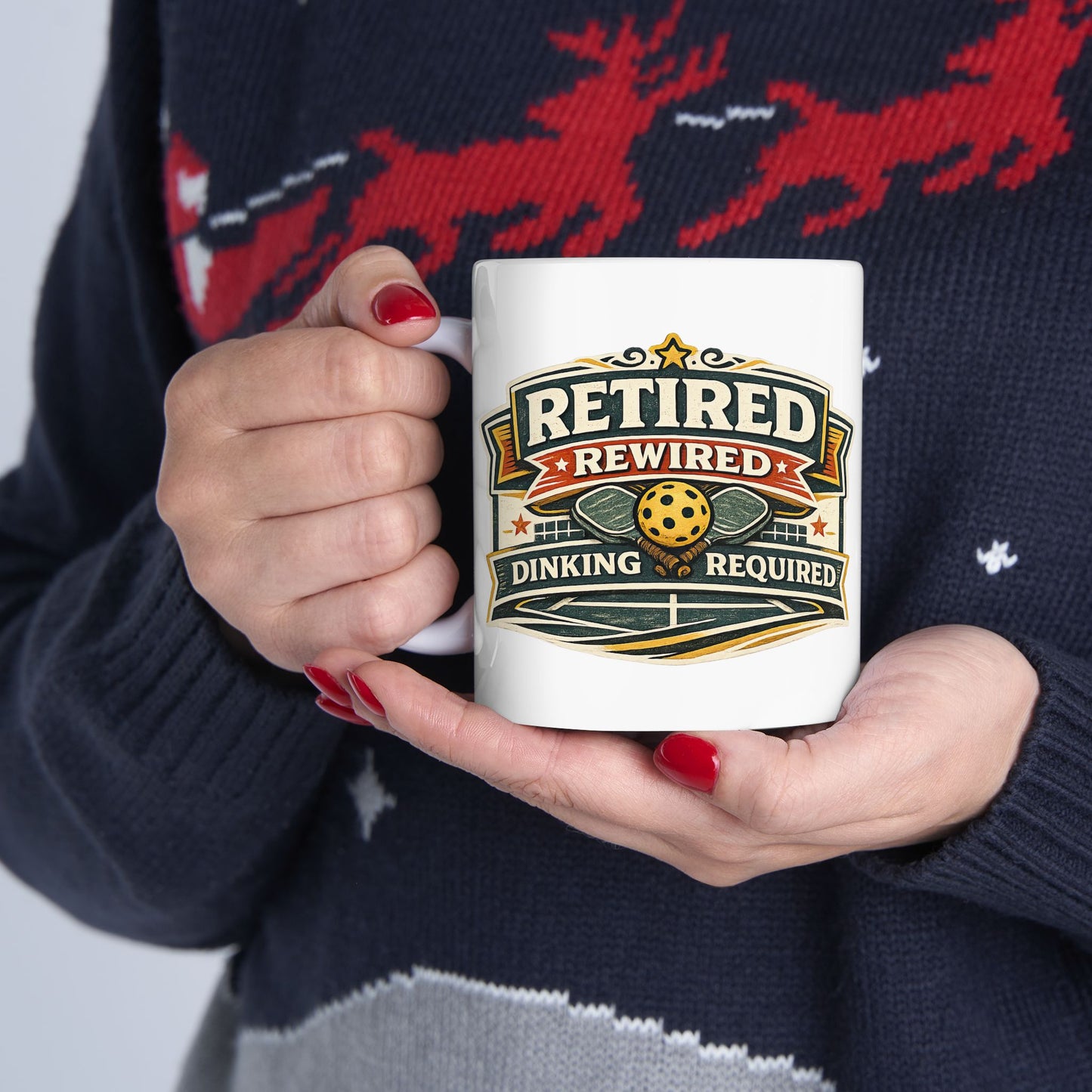 "Retired Rewired Dinking Required" Mug — Funny Ceramic Coffee Cup