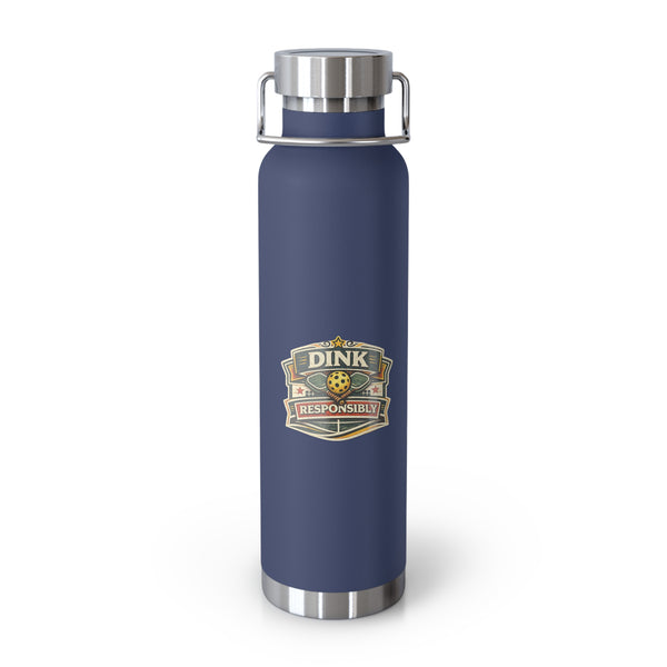 "Dink Responsibly" Water Bottle