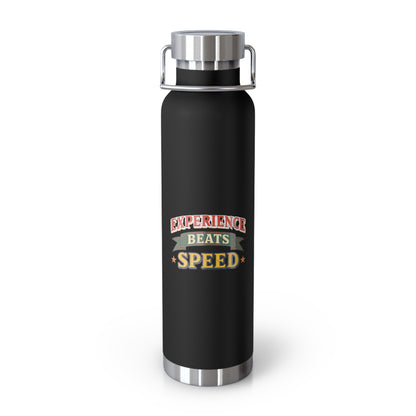 "Experience Beats Speed" Water Bottle